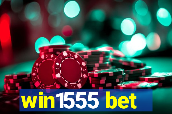 win1555 bet